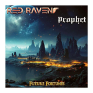 RED RAVEN / PROPHET Future Fortunes CD JEWELCASE